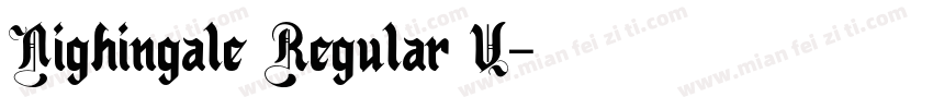 Nighingale Regular V字体转换